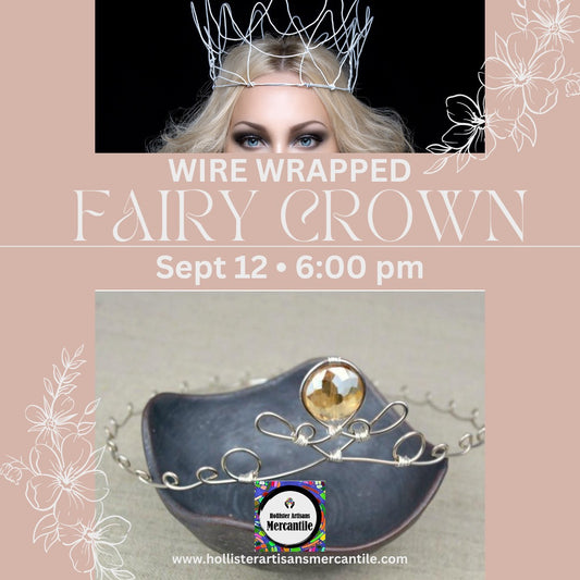 Renfaire Accessory Class- Wire Wrapped Tiara 9/11