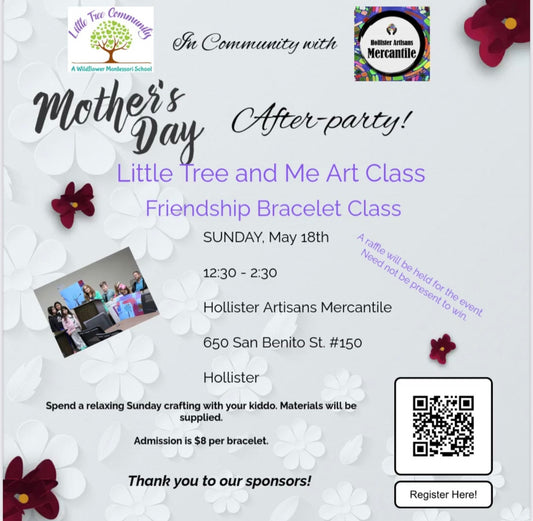 Mother's Day Little Tree and Me Art Class 5/18