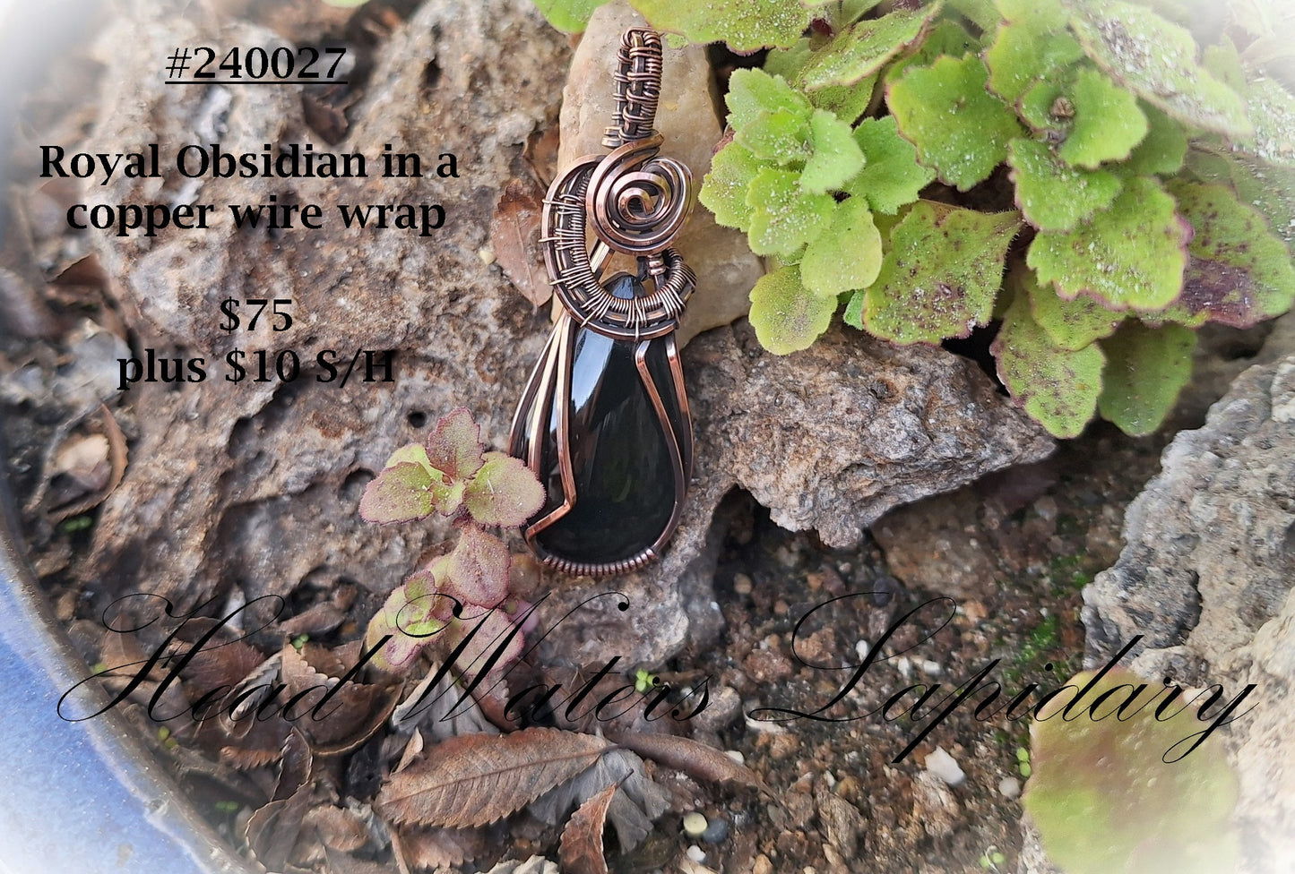 HL #240027 Royal Obsidian in Copper